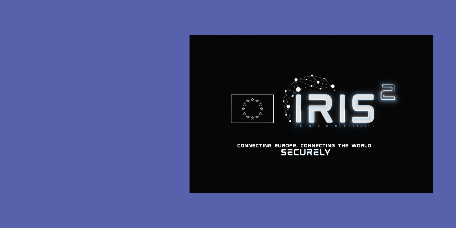The European Commission launches €20 million call to support IRIS² user terminal industrialisation
